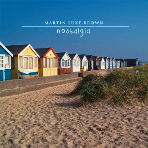 Martin Luke Brown - "Nostalgia" single cover artwork