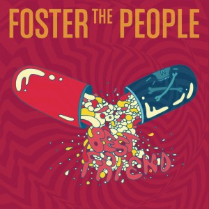 Foster The People - "Best Friend" single cover artwork
