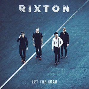 Rixton - Let The Road album cover artwork