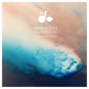 The Dø - "Miracles (Back In Time)" single cover artwork